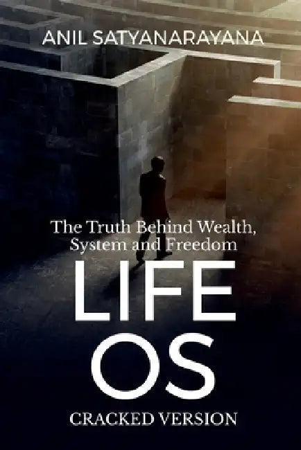 LIFE OS -Cracked Version by Anil Satyanarayana