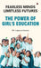Fearless Minds Limitless Futures: The Power of Girl's Education by Arjumand Tanveer