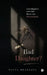 Bad Daughter? by Navya Bhargava