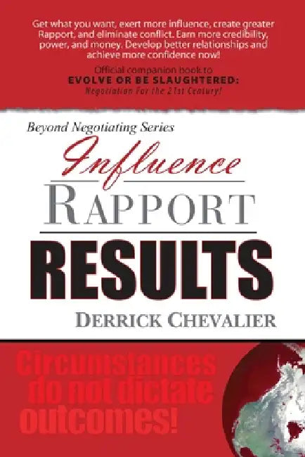 Influence - Rapport - Results by Derrick Chevalier