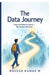 The Data Journey: From Confusion to Clarity - My Journey into Data by Naveen Kumar M