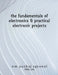 The fundamentals of electronics and practical electronic projects: Electronic Components by Om Agrawal