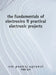 The fundamentals of electronics and practical electronic projects: Electronic Components by Om Agrawal