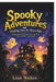 Spooky Adventures: Thrilling Tales for Brave Kids by Liam Naiken