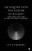 An Inquiry into the Nature of Reality: Structure, Scale, and the Architecture of Existence by K V V S Murthy