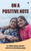 On A Positive Note by Dr Veena Adige