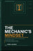 The Mechanic's Mindset: How Operations Leaders Stop Narrating Problems and Start Solving Them by Sunil Lalwani