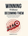 Winning Without Becoming Them: How to Rise in Broken Systems Without Losing Your Soul by Guruprakash