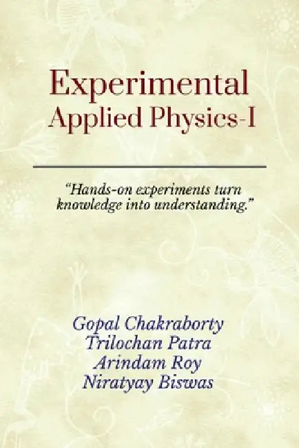 Experimental Applied Physics-I by Gopal Chakraborty