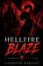 Hellfire Blaze by Gauransh Mahajan