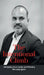 The Intentional Climb: Designing Your Career and Winning the Long Game by Abid Sheriff