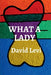 What a Lady by David Levi