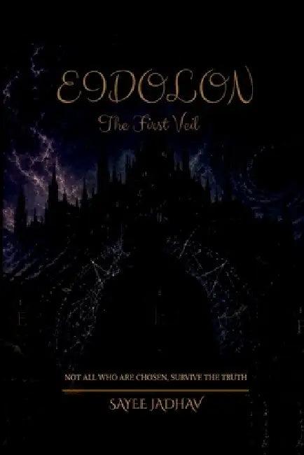 Eidolon - The First Veil by Sayee Jadhav