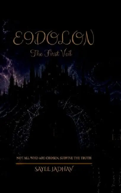 Eidolon - The First Veil by Sayee Jadhav
