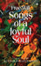 Free Will Songs of A Joyful Soul by Kunwar Bahadur Singh