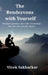 The Rendezvous with Yourself: The honest questions about life, relationships, time and what actually matters by Vivek Sakharkar