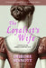 The Loyalist's Wife: A Novel of the American Revolution by Deirdre Sinnott