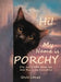 Hi! My Name is Porchy by Gayle Lampe