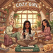 Cozy Girl Lazy Sunday Homebody: Cute Comfy Coloring Book for Adults & Teens Easy Bold Line Hygge Design & Relaxing Home Scenes, Daily Good Vibes Momen by Cozy Coloring Vibes