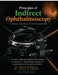 Principles of Indirect Ophthalmoscopy by Dr Nipun Bagrecha