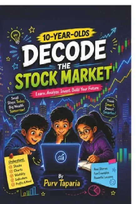 10-Year Olds Decode the Stock Market by Purv Taparia