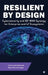 Resilient by Design: Cybersecurity and SD-WAN Synergy for Enterprise and IoT Ecosystems by Vishwanath Hiremath, Dharnisha Narasappa