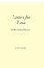 Letters for Lena: On Becoming Honest by Faye Arden