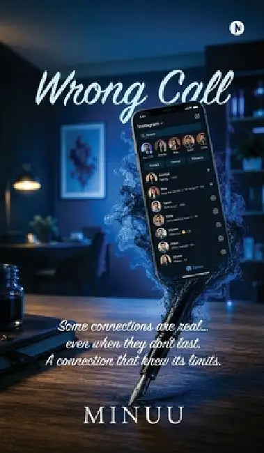 Wrong Call: Some Connections Are real...even When They Don't Last. A Connection That Knew Its Limits. by Minuu
