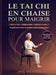 Le Tai Chi en chaise pour maigrir: Un guide d'exercices en position assise pour les seniors pour perdre du poids, gagner en force et améliorer sa mobi by Jing Weston