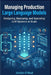 Managing Production Large Language Models: Playbook for Designing, Deploying, and Operating LLM at Scale and Machine Learning FinOps Blueprints by Jordan O'Neal