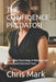 The Confidence Predator: The Hidden Psychology of Manipulation, Scams, and Emotional Fraud by Chris Mark