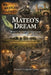Mateo's Dream: An Immigrant's Journey by Michael A. Veyna, Editorial Mundo Latino, Ricardo Longoria Veyna