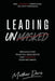 Leading Unmasked by Matthew Davis, Jessica Stanford