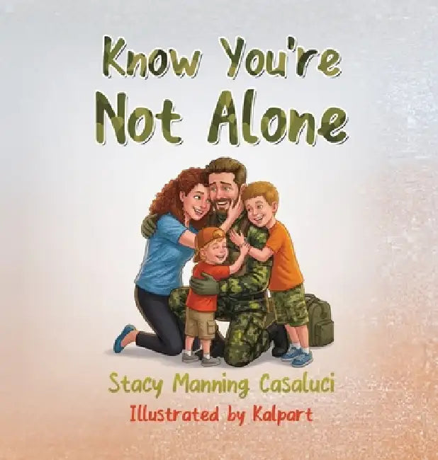 Know You're Not Alone by Stacy Manning Casaluci, Kalpart