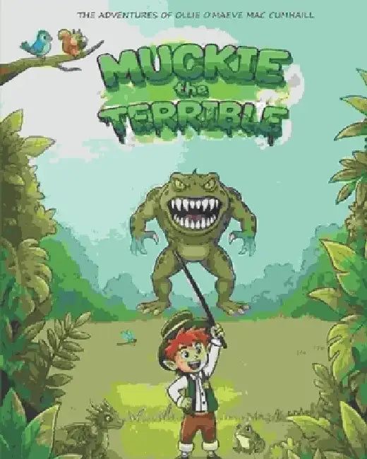 Muckie the Terrible by R. J. McCroft