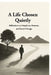 A Life Chosen Quietly: Reflections on Simplicity, Honesty, and Social Change by Akhil K Srivastava