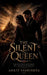The Silent Queen by Ankit Vashishta