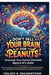 Don't Sell Your Brain for Peanuts: Empower your Human Potential Beyond AI's Limits by Valadi K Jaganathan