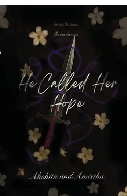 He Called Her Hope by Akshita Chaurasia