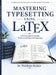 Mastering Typesetting using Latex by Dr Pratiksha Kadam