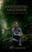 Descending Ascension: When soul awakens, illusions die by Parvi Agarwal
