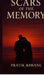SCARS OF THE MEMORY (Second Edition) by Pratik Bawane