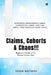 Claims, Cohorts and Chaos!!!: Beginner's Guide to US Patient Claims Data by Vivek Rathod