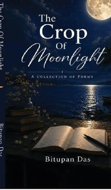 The Crop Of Moonlight by Bitupan Das