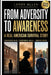 From Adversity to Awareness by Leroy M. Allen
