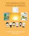 Drawings for Younger Minds by Covenant Adenusi