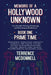 Memoirs of a Hollywood Unknown - Five Decades Writing, Producing and Surviving in Hollywood - Book One: Prime Time by Terrence McDonnell