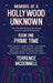 Memoirs of a Hollywood Unknown - Five Decades Writing, Producing and Surviving in Hollywood - Book One: Prime Time by Terrence McDonnell