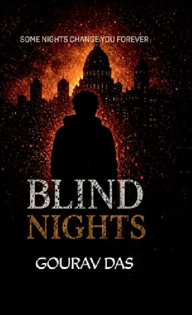 Blind Nights by Gourav Das