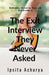 The Exit Interview They Never Asked: Rethinking REtention, Risk and Real Feedback by Ipsita Acharya